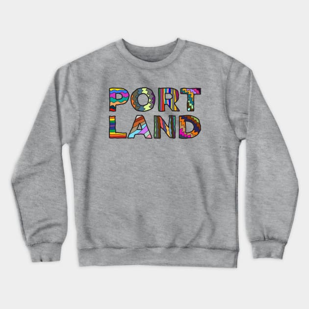 Portland Crewneck Sweatshirt by happysquatch